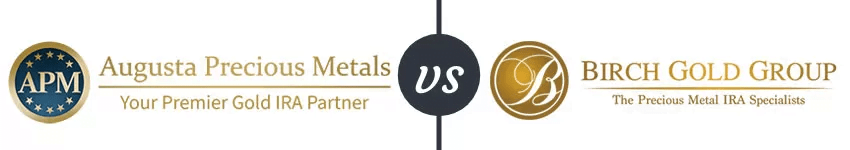 Augusta Precious Metals vs Birch Gold Group